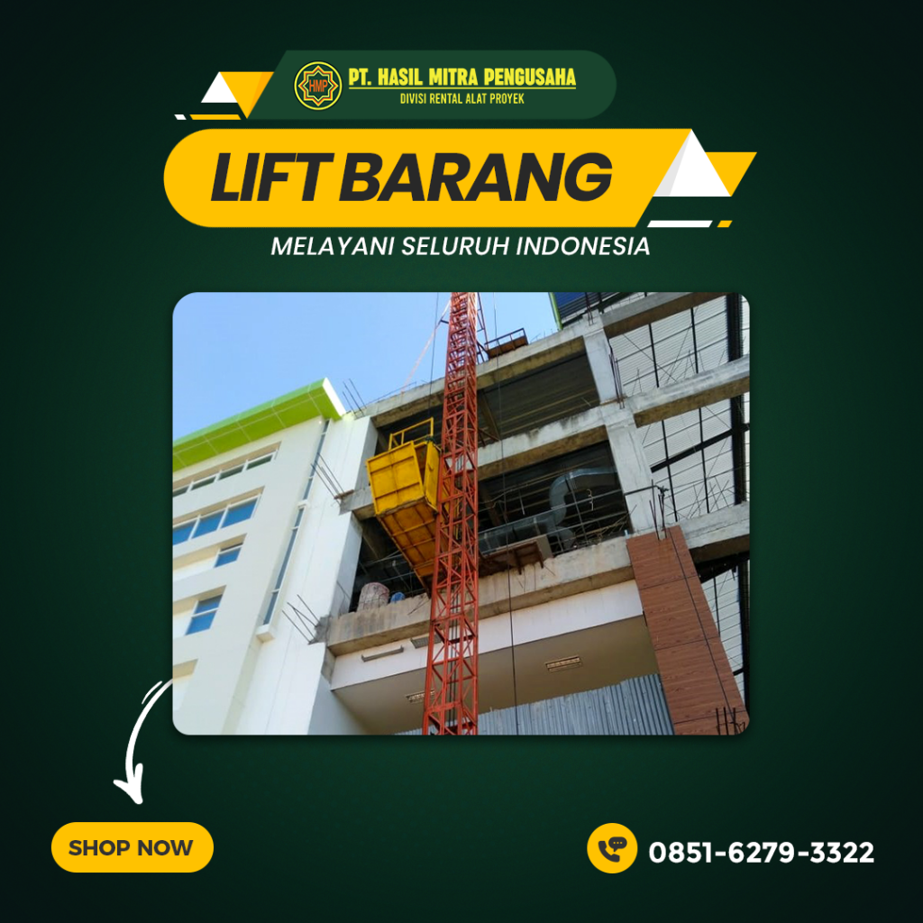 Sewa Lift Barang Singkawang