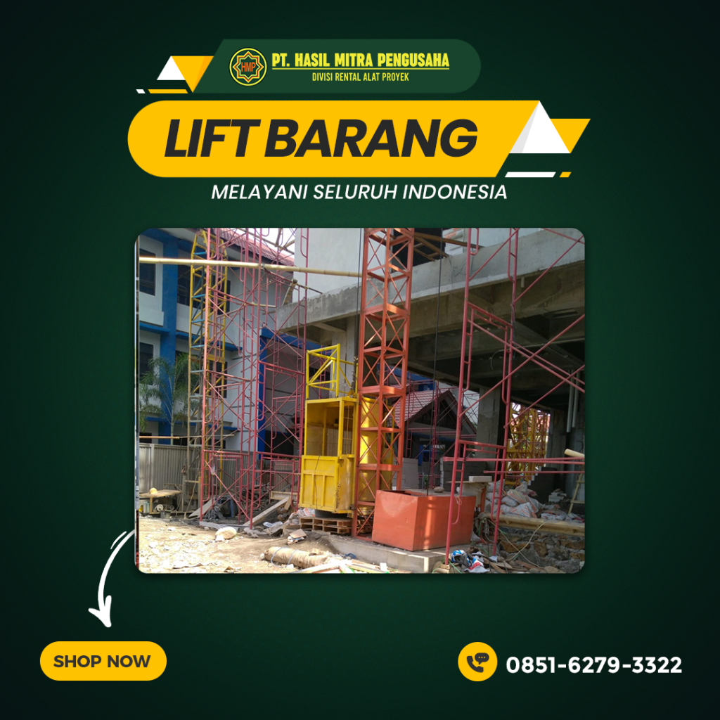 Sewa Lift Barang Kotawaringin