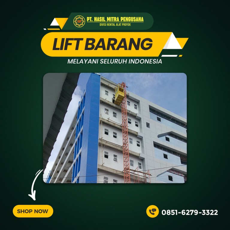 Sewa Lift Barang Kutai