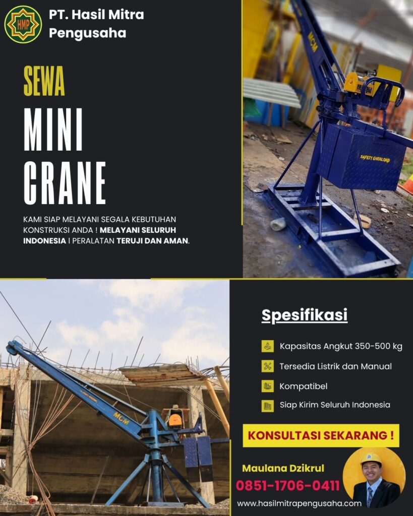 Sewa Mini Crane 1 Ton untuk Proyek Seluruh Indonesia