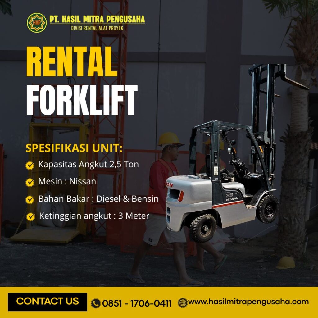 Rental Forklift 2,5 Ton untuk Proyek Anda