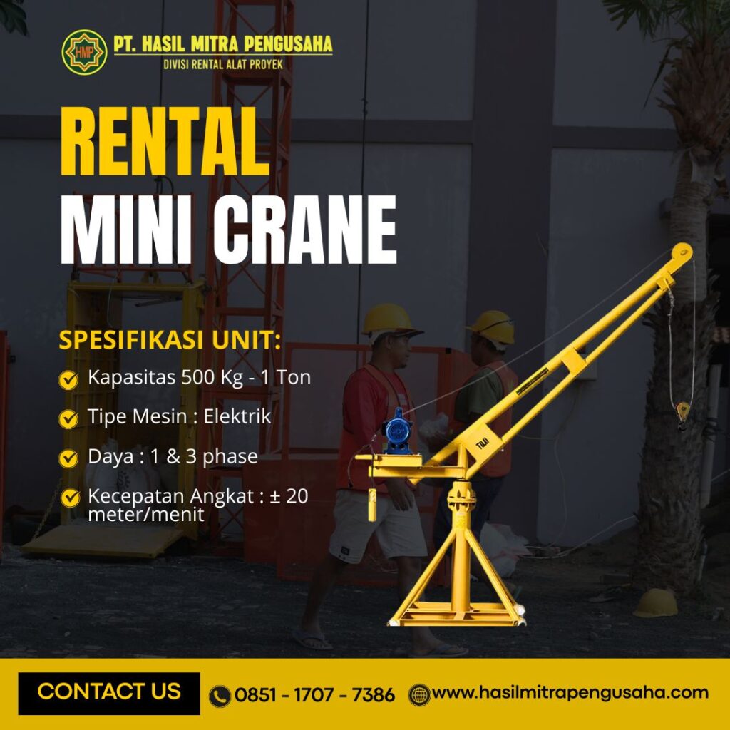Sewa Mini Crane Jakarta Utara