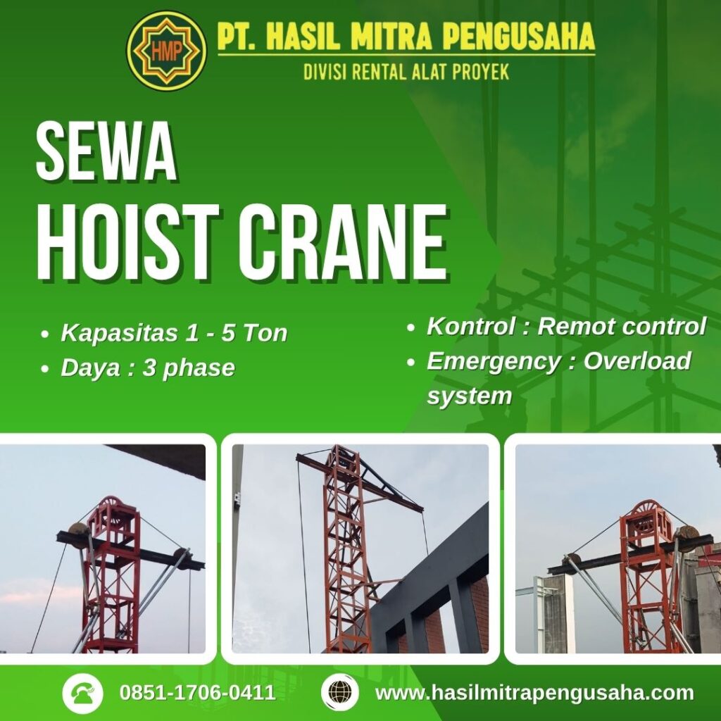 Sewa Hoist Crane 1-5 ton. saip kirim ke lokasi proyek anda !